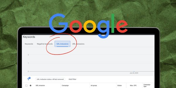 Meer grip op je Google Ads: test met URL inclusies en uitsluitingen